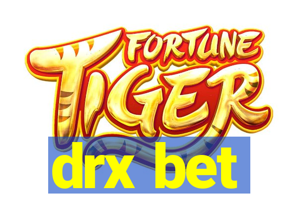 drx bet